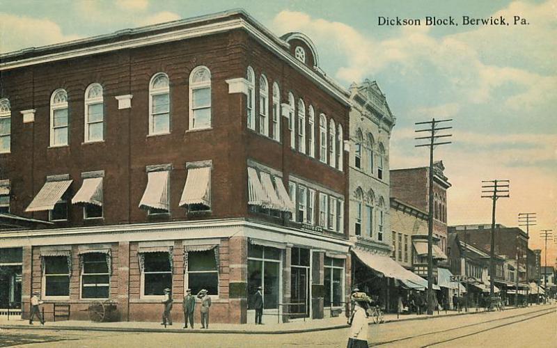  Dickson Block, Berwick, P A